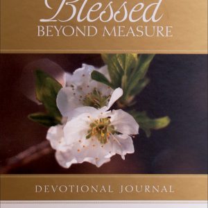 Blessed Beyond Measure Devotional & Journal