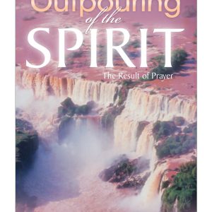 The Outpouring of the Spirit Paperback Book