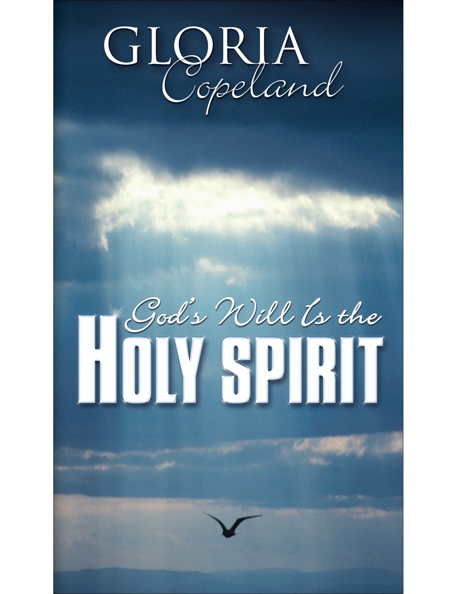 God's Will Is The Holy Spirit