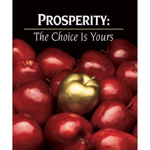 Prosperity the Choice is Yours-0