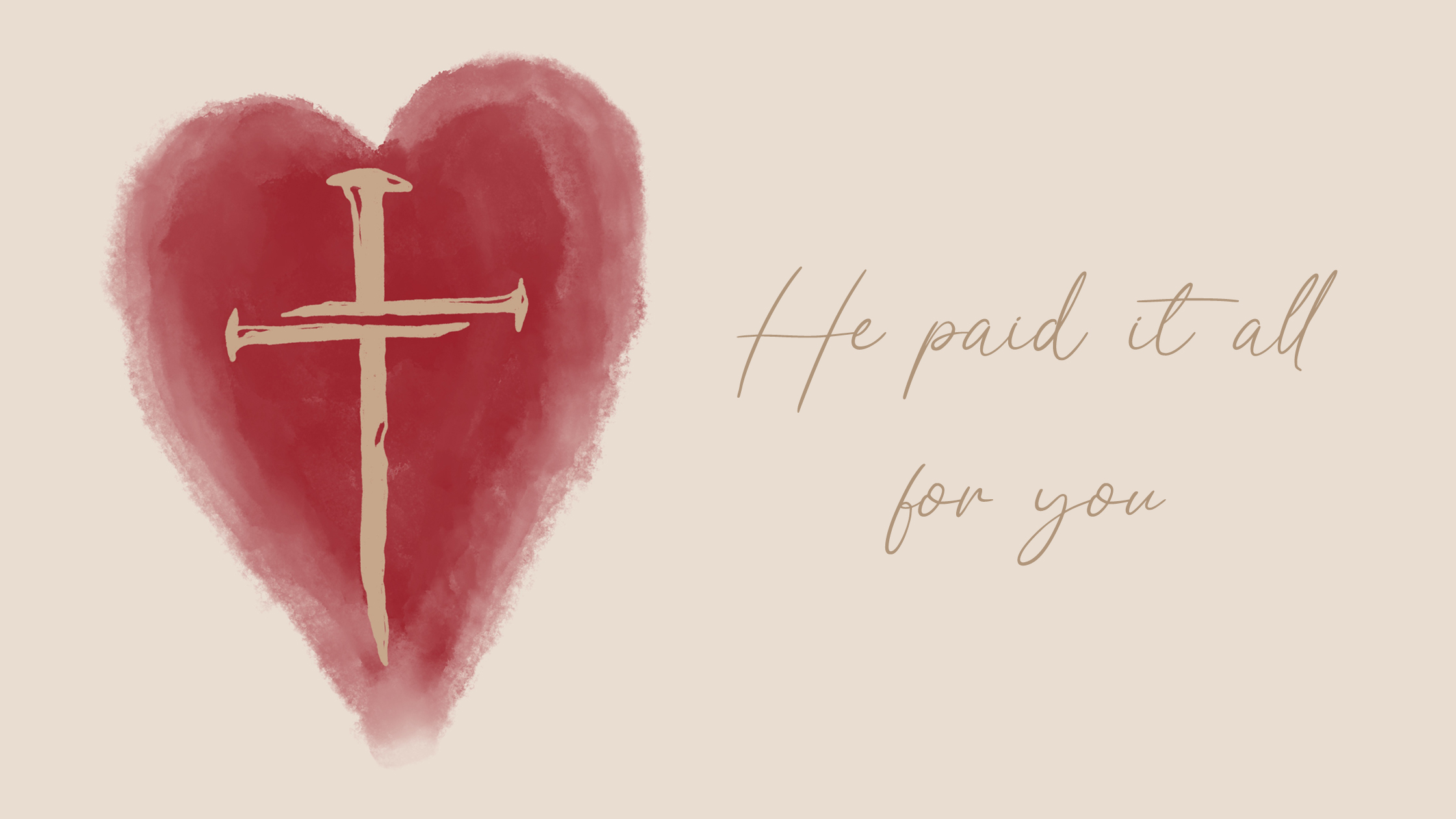 He paid it all for you