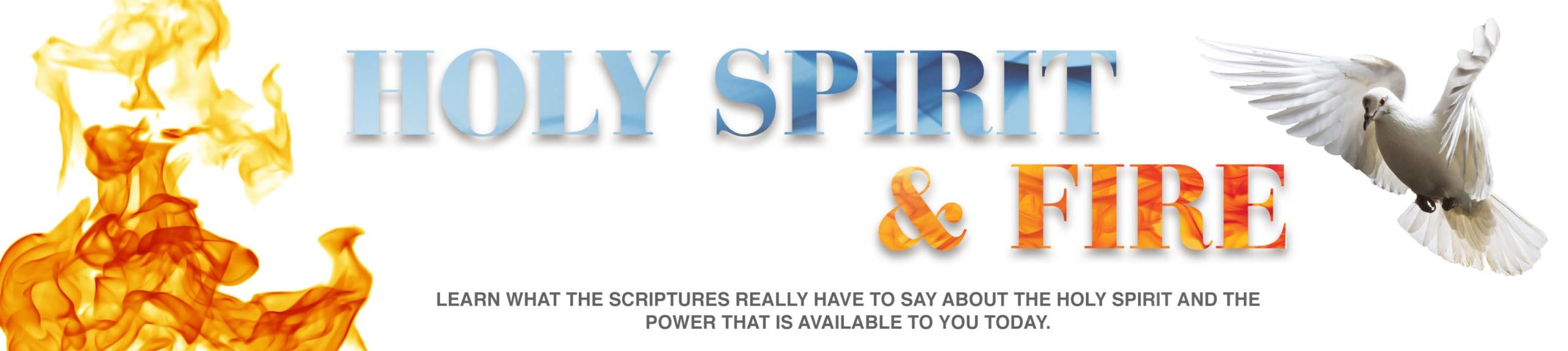 Holy Spirit and Fire Banner