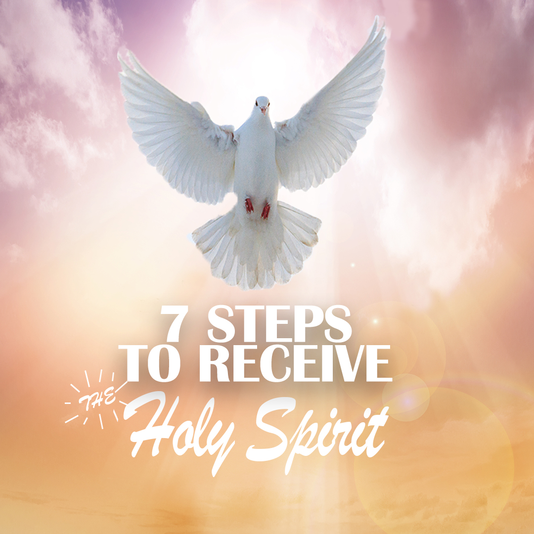 7 Steps to Receive the Holy Spirit - Square Image