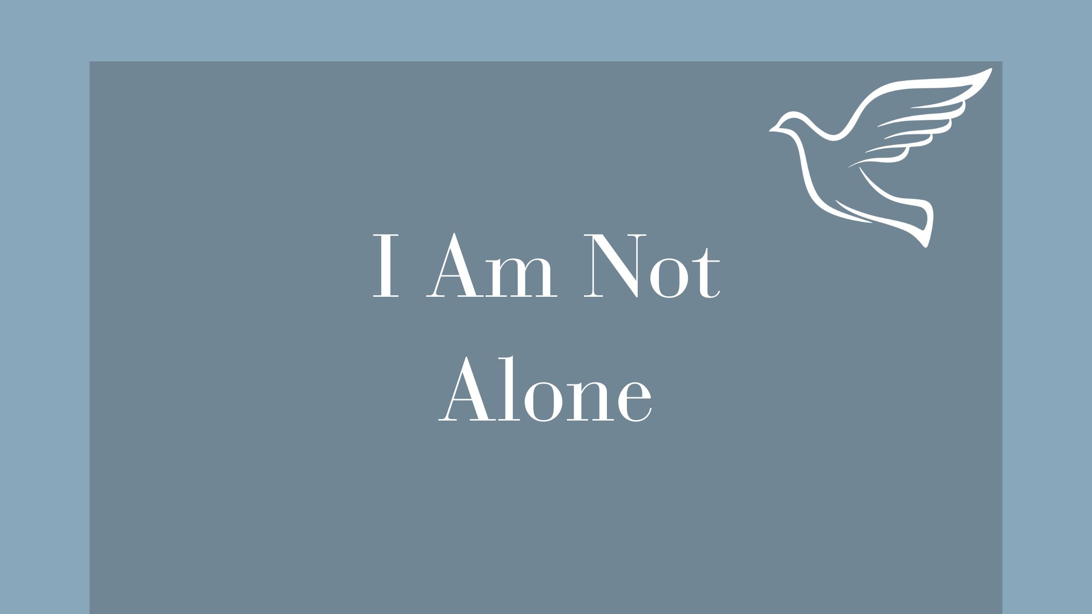 I am Not Alone (1)