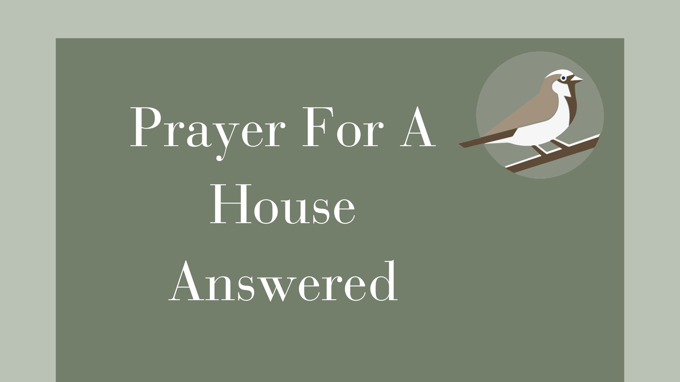 Prayer for a house