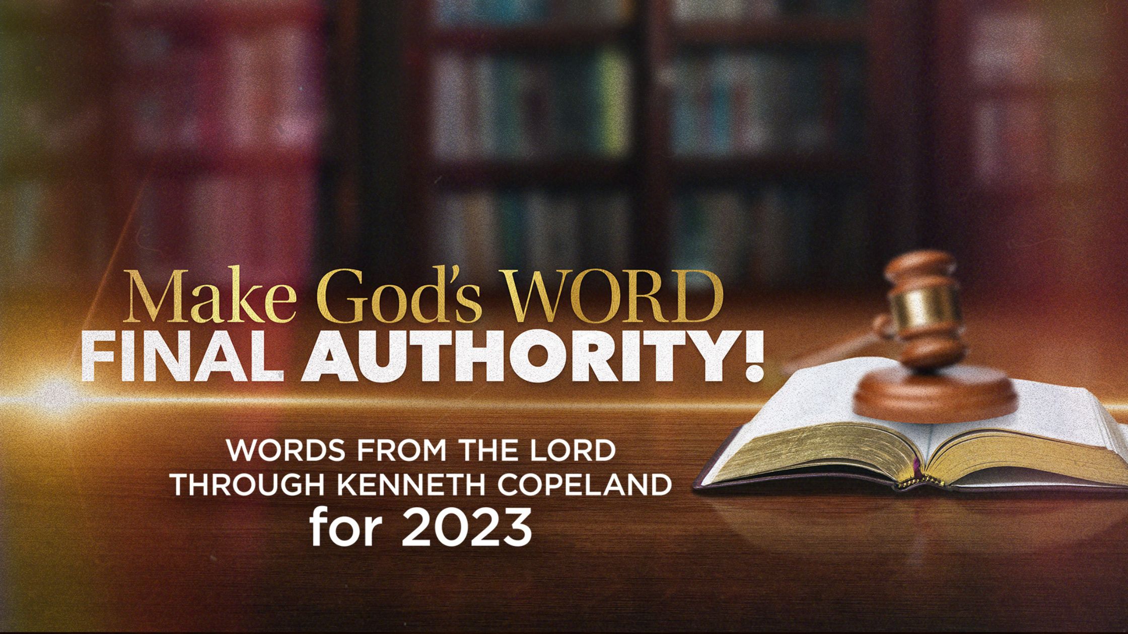 Make God's Word Final Authority