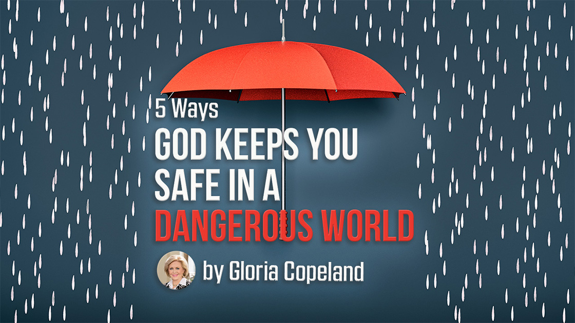 5 Ways God Keep You Safe