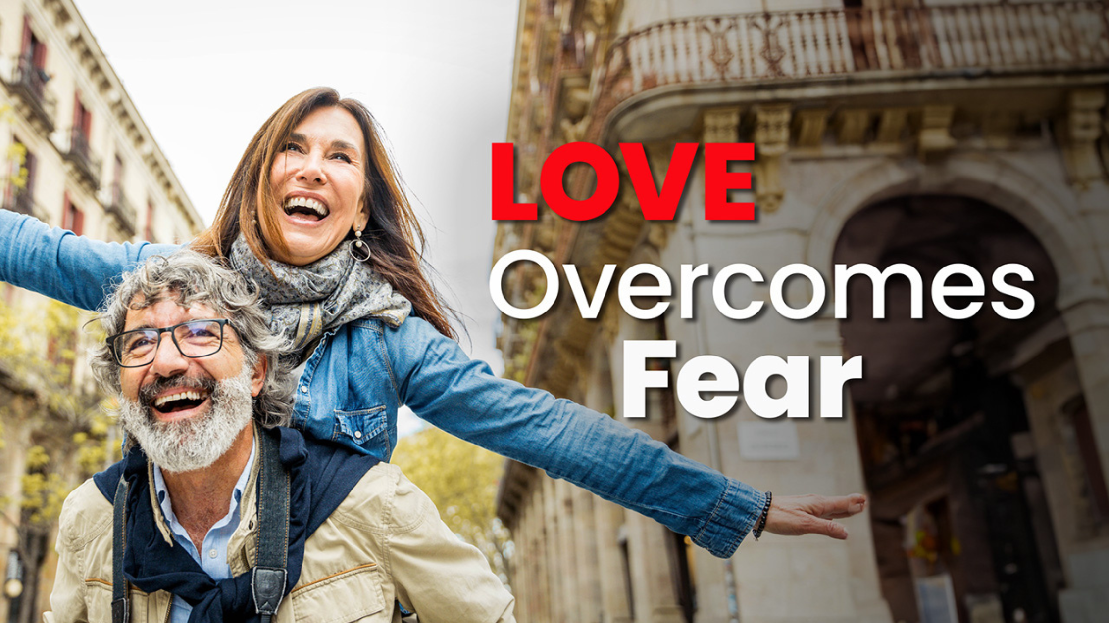 Love Overcomes Fear - blog post