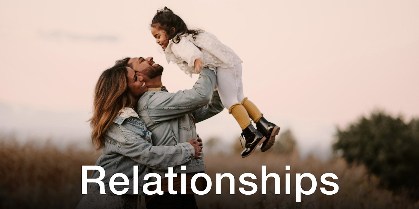 Family and Relationships