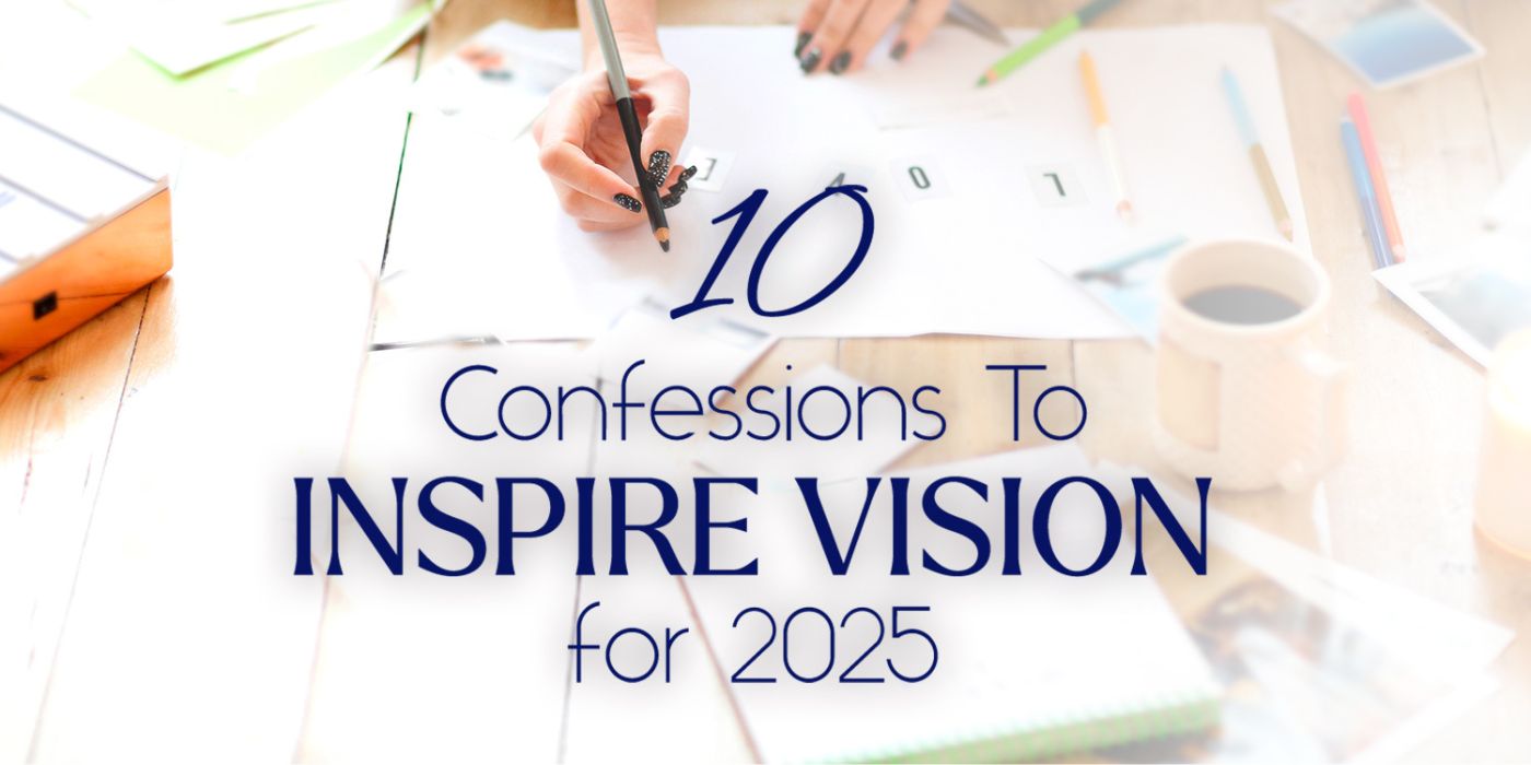 10 confessions for vision