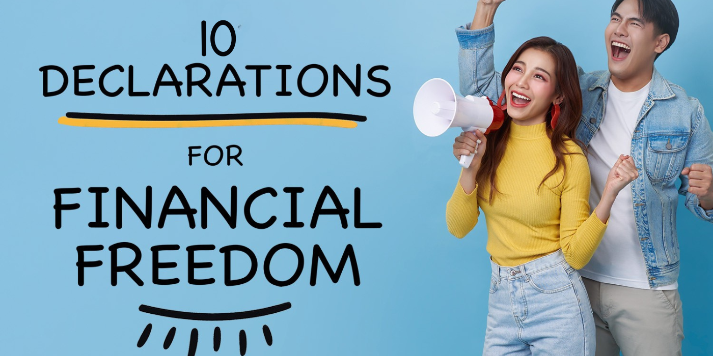 10 declarations for financial freedom
